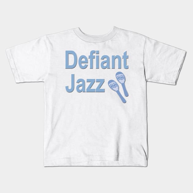 Defiant Jazz with Maraca Blue Kids T-Shirt by Klssaginaw